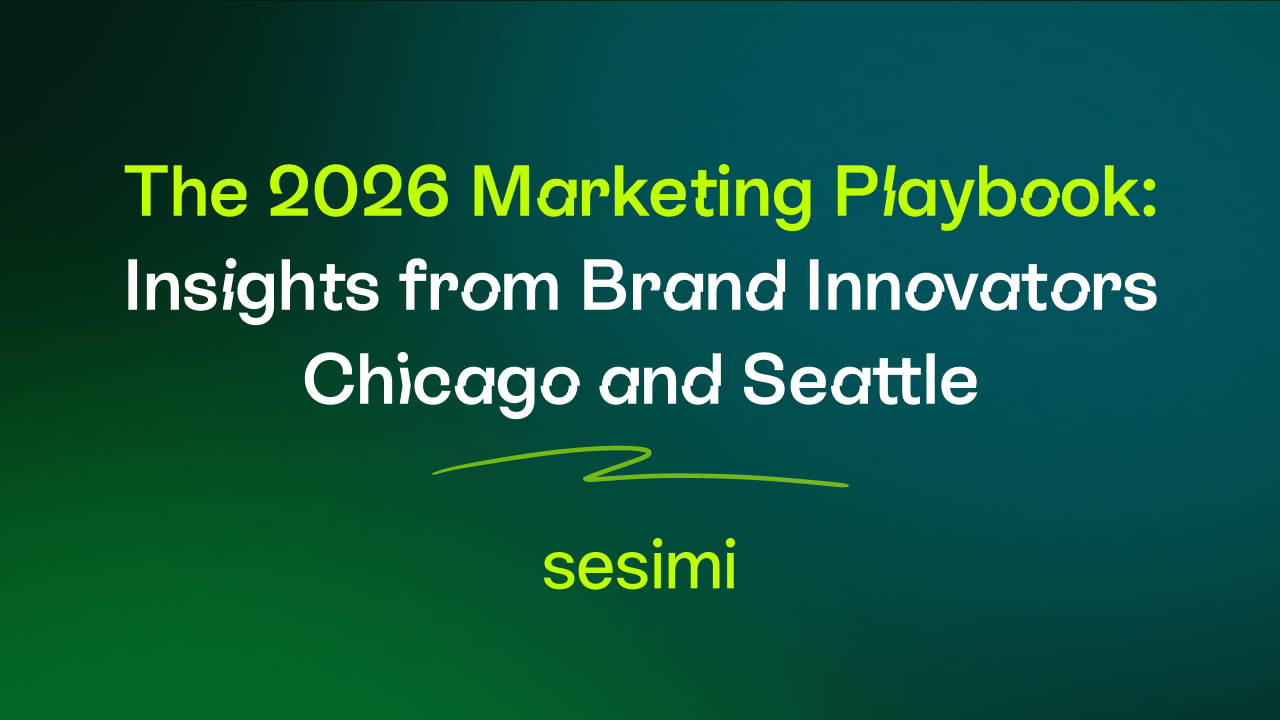 The 2026 Marketing Playbook: Insights from Brand Innovators Chicago and Seattle
